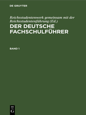 cover image of Der deutsche Fachschulführer. Band 1